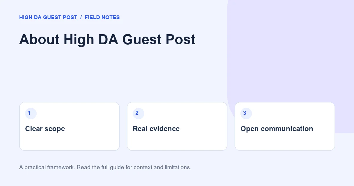 About High DA Guest Post: Clear scope, Real evidence, Open communication